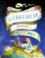 Omslag van Als je naar de aarde komt