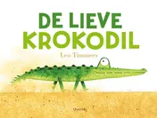 Omslag van De lieve krokodil