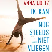 Omslag van Ik kan nog steeds niet vliegen