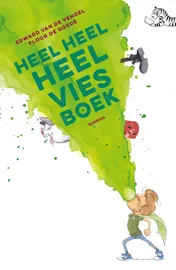 Omslag van Heel heel heel vies boek