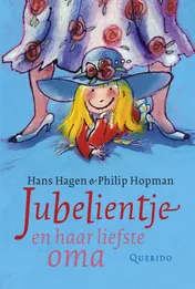 Omslag van Jubelientje en haar liefste oma