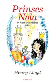 Omslag van Prinses Nola en haar waardeloze prins