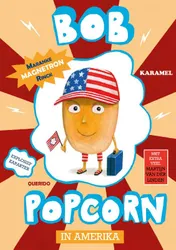 Omslag van Bob Popcorn in Amerika