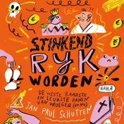 Omslag van Stinkend rijk worden