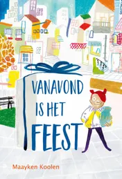 Omslag van Vanavond is het feest