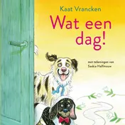 Omslag van Wat een dag!