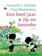 Omslag van Een heel jaar Jip en Janneke