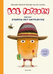 Omslag van Bob Popcorn kan niet stoppen met ontploffen