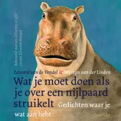 Omslag van Wat je moet doen als je over een nijlpaard struikelt