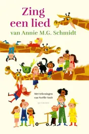 Omslag van Zing een lied van Annie M.G. Schmidt
