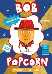 Omslag van Bob Popcorn wordt beroemd