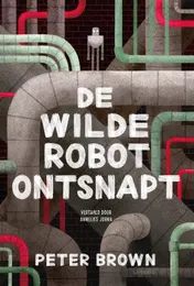Omslag van De wilde robot ontsnapt