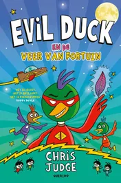 Omslag van Evil Duck en de Veer van Fortuin