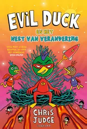 Omslag van Evil Duck en het nest van verandering