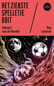 Omslag van Het ziekste spelletje ooit