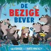 Omslag van De bezige bever