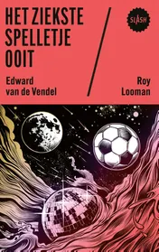 Omslag van Het ziekste spelletje ooit