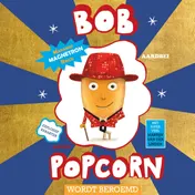 Omslag van Bob Popcorn wordt beroemd