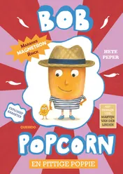 Omslag van Bob Popcorn en pittige Poppie