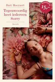 Omslag van Tegenwoordig heet iedereen Sorry