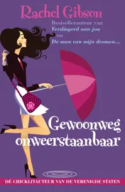 Omslag van Gewoonweg onweerstaanbaar