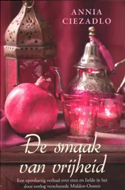 Omslag van De smaak van vrijheid