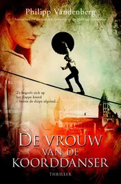 Omslag van De vrouw van de koorddanser