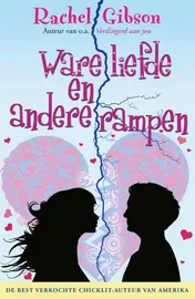 Omslag van Ware liefde en andere rampen