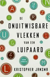 Omslag van De onuitwisbare vlekken van een luipaard