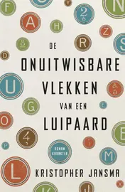 Omslag van De onuitwisbare vlekken van een luipaard