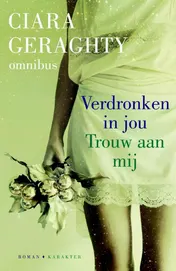 Omslag van Ciara Geraghty omnibus