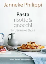 Omslag van Pasta, risotto & gnocchi - bij Janneke thuis