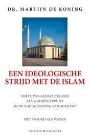 Omslag van Een ideologische strijd met de islam