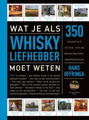 Omslag van Wat je als whiskyliefhebber moet weten