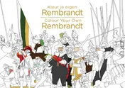 Omslag van Kleur je eigen Rembrandt/Colour Your Own Rembrandt