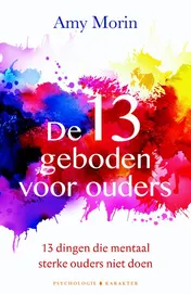 Omslag van De 13 geboden voor ouders