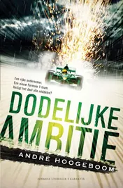 Omslag van Dodelijke ambitie