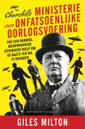 Omslag van Churchills ministerie van onfatsoenlijke oorlogsvoering
