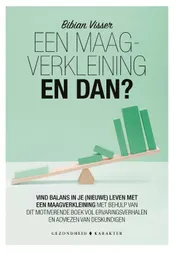 Omslag van Een maagverkleining, en dan?