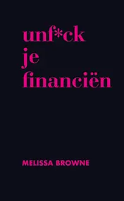 Omslag van Unf*ck je financiën