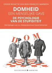 Omslag van Domheid, een menselijke gave