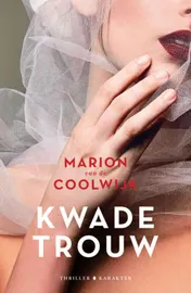 Omslag van Kwade trouw