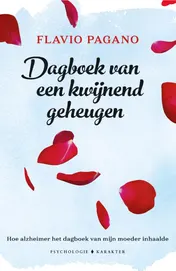 Omslag van Dagboek van een kwijnend geheugen