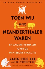 Omslag van Toen wij nog Neanderthaler waren