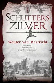 Omslag van Schutterszilver