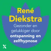 Omslag van Gezonder en gelukkiger door ontspanning en zelfhypnose