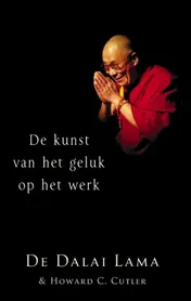 Omslag van De kunst van het geluk op het werk