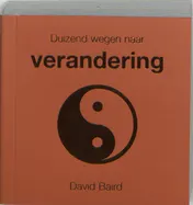 Omslag van Duizend wegen naar verandering