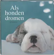 Omslag van Als honden dromen