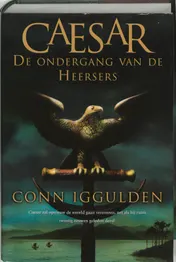 Omslag van Caesar - De ondergang van de heersers